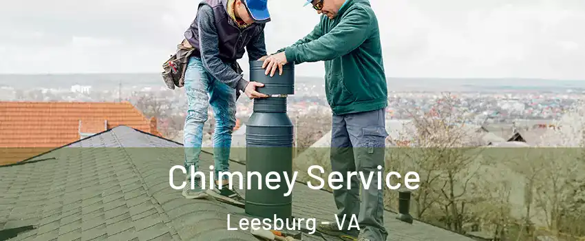  Chimney Service Leesburg - VA
