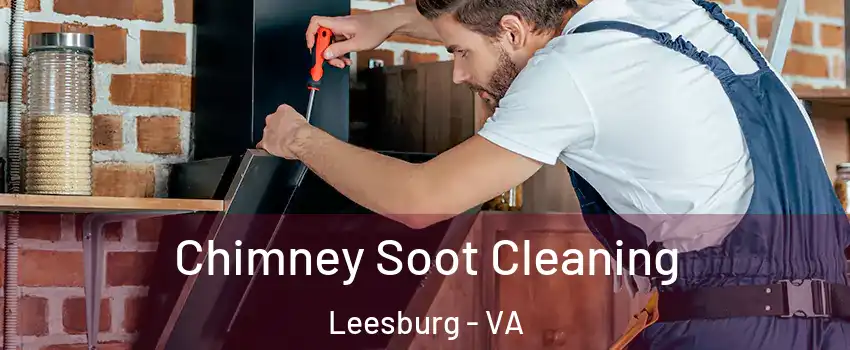  Chimney Soot Cleaning Leesburg - VA