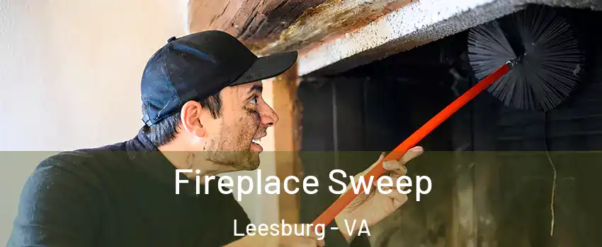  Fireplace Sweep Leesburg - VA