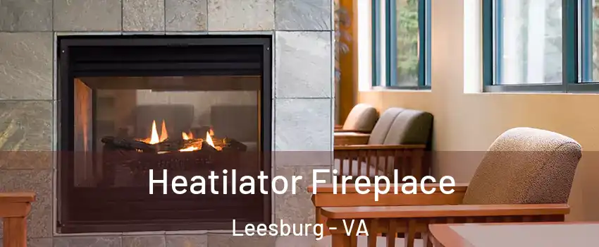  Heatilator Fireplace Leesburg - VA