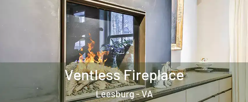  Ventless Fireplace Leesburg - VA